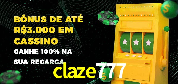 claze777 melhor bônus de depósito